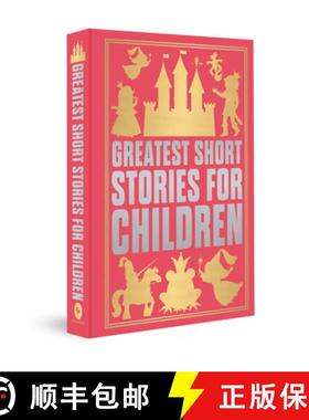 预订 Greatest Short Stories for Children: Deluxe Hardbound Edition [9789358566789]