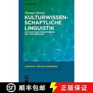 Entwurf Einer 9783110339390 Kulturwissenschaftliche Verständigung Linguistik Der 预订 Medientheorie