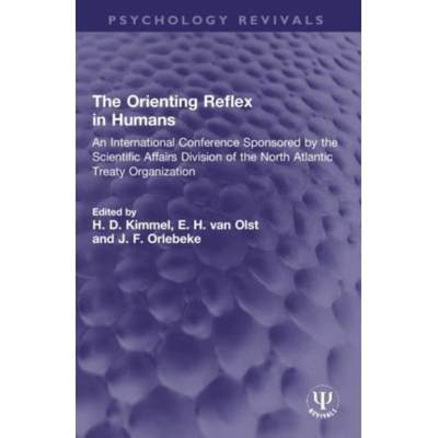 【4周达】The Orienting Reflex in Humans: An International Conference Sponsored by the Scientific Affa... [9780367774455]