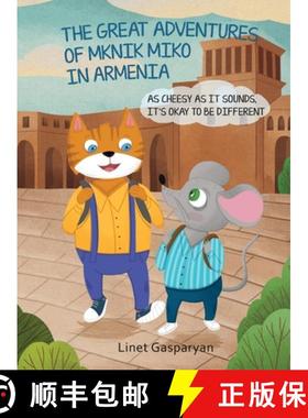 预订 The Great Adventures of Mknik Miko in Armenia: As Cheesy as It Sounds, It's Okay to Be Different [9798988904915]