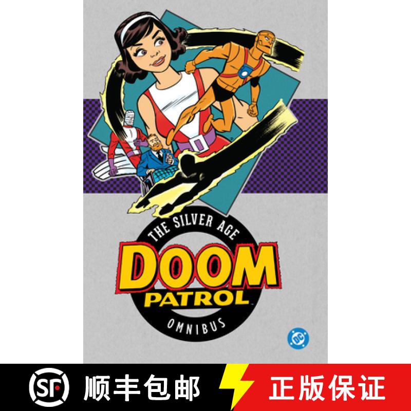 【3-4周达】Doom Patrol: The Silver Age Omnibus (2025 Edition) [9781799500834]
