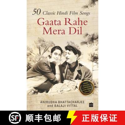 【3-4周达】Gaata Rahe Mera Dil: 50 Classic Hindi Film Songs [9789351364566]
