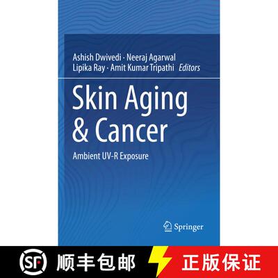【3-4周达】Skin Aging & Cancer: Ambient UV-R Exposure [9789813298927]