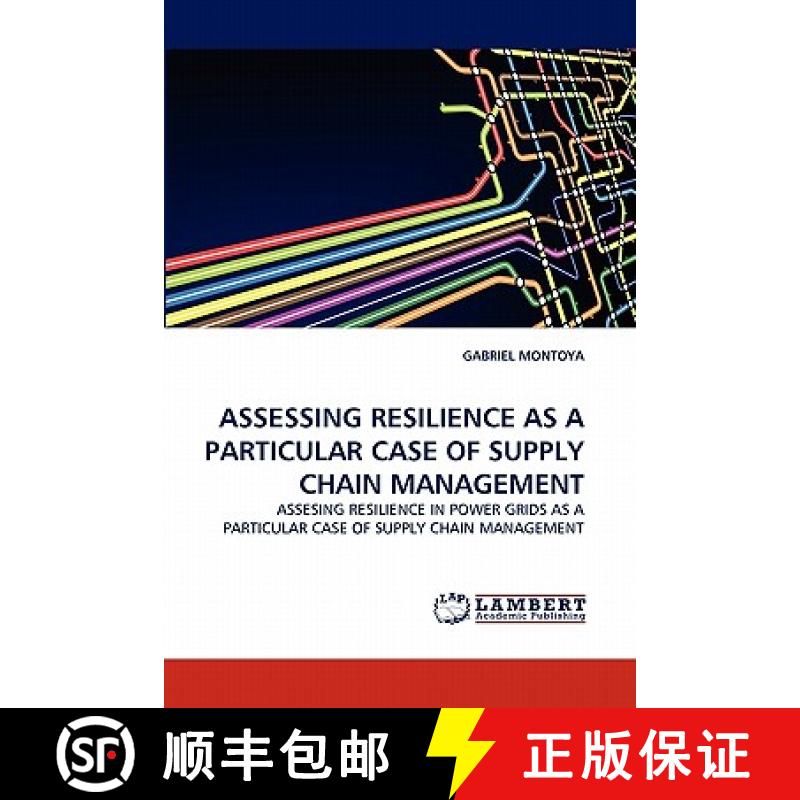 预订 Assessing Resilience as a Particular Case of Supply Chain Management [9783844328578]