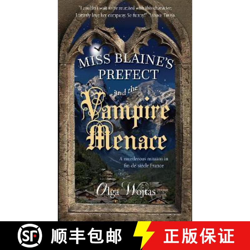【2-3周达】Miss Blaine's Prefect and the Vampire Menace [9781912235506]