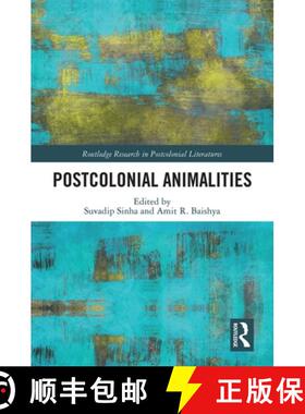 预订 Postcolonial Animalities [9780367236298]