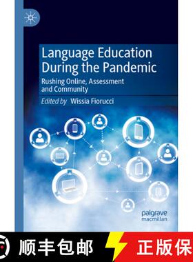 【3-4周达】Language Education During the Pandemic: Rushing Online, Assessment and Community [9783031358579]