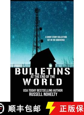 预订 Bulletins at the End of the World [9781942350828]