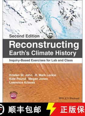 【3-4周达】Reconstructing Earth'S Climate History: Inquiry-Based Exercises For Lab And Class, 2Nd Edi... [9781119544111]