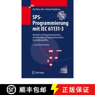 【3-4周达】SPS-Programmierung Mit IEC 61131-3: Konzepte Und Programmiersprachen, Anforderungen an Pro... [9783642002687]