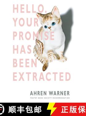 【3-4周达】Hello. Your Promise Has Been Extracted [9781780373782]