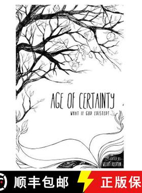 预订 Age of Certainty [9780615780733]