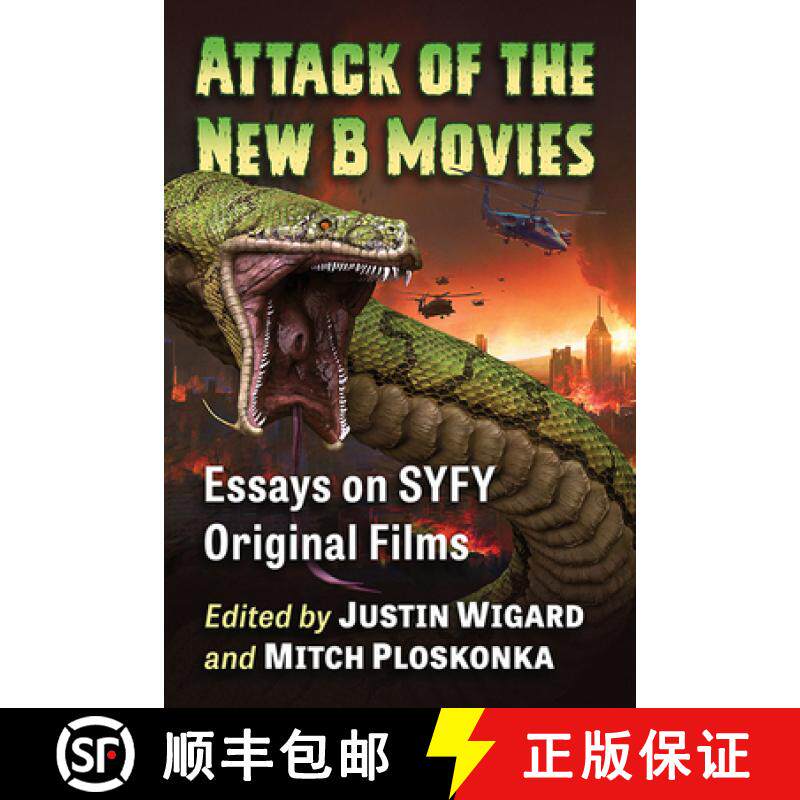 【3-4周达】Attack of the New B Movies : Essays on SYFY Original Films [9781476683232]