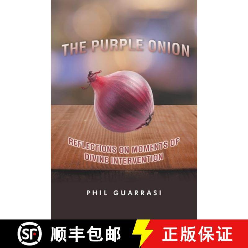 【3-4周达】The Purple Onion: Reflections on Moments of Divine Intervention [9798885405058]