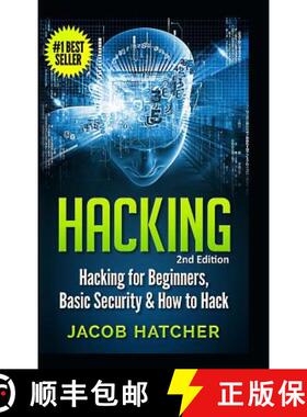 【3-4周达】Hacking: Hacking For Beginners and Basic Security: How To Hack [9781329837294]