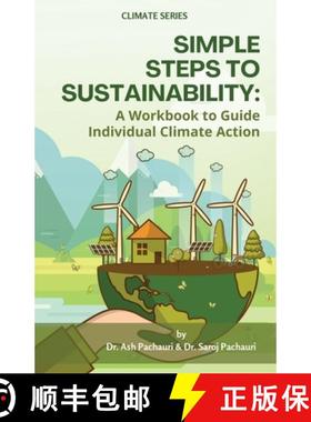 【3-4周达】Simple Steps to Sustainability: A Workbook to Guide Individual Climate Action [9781964789026]