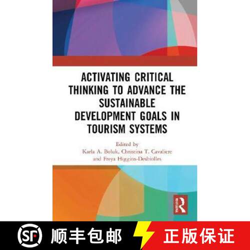 【3-4周达】精装 Activating Critical Thinking to Advance the Sustainable Development Goals in Tourism ... [9780367691394]