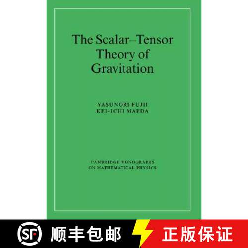 【3-4周达】精装 Scalar-Tensor Theory of Gravitation: - The Scalar-Tensor Theory of Gravitation [9780521811590]