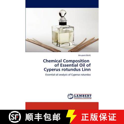 预订 Chemical Composition of Essential Oil of Cyperus Rotundus Linn [9783848418190]