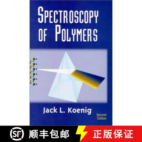 【3-4周达】精装 Spectroscopy of Polymers [9780444100313]