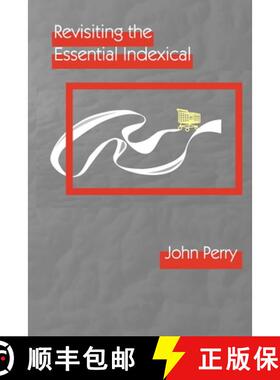 预订 Revisiting the Essential Indexical [9781684000616]