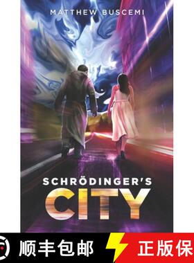 预订 Schrödinger's City [9781628020212]