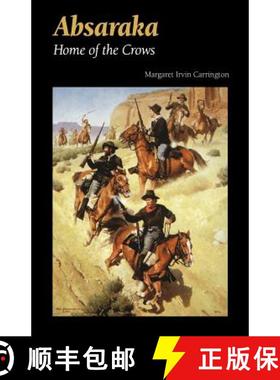 【3-4周达】Absaraka: Home of the Crows [9780803263154]