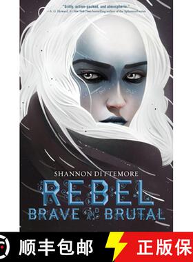 预订 Rebel, Brave and Brutal (Winter, White and Wicked #2) [9781419757709]