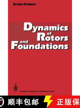 【3-4周达】Dynamics of Rotors and Foundations [9783662028001]