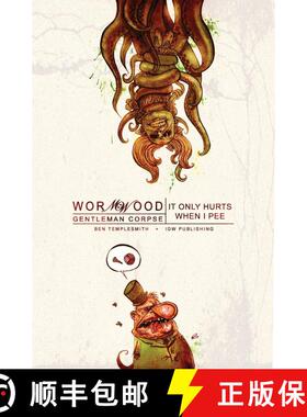 【3-4周达】Wormwood, Gentleman Corpse Vol. 2: It Only Hurts When I Pee: - Wormwood, Gentleman Corpse ... [9781600101625]