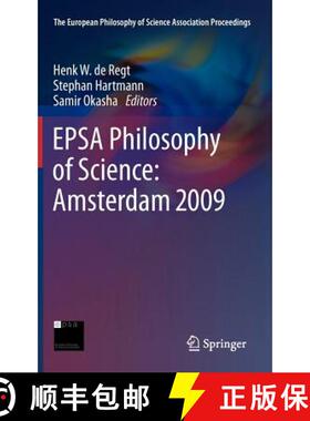 【3-4周达】EPSA Philosophy of Science: Amsterdam 2009 [9789400724037]
