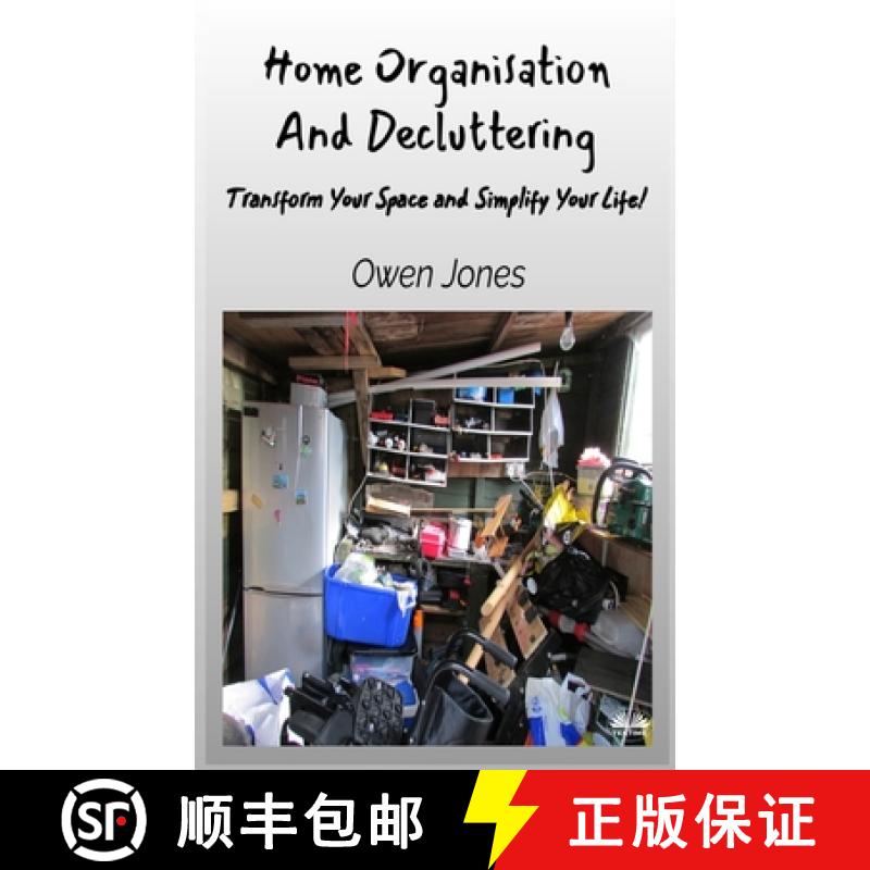 【2-3周达】Home Organisation And Decluttering - Transform Your Space And Simplify Your Life! [9788835464112]