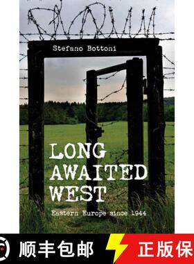 【3-4周达】Long Awaited West: Eastern Europe Since 1944 [9780253026958]