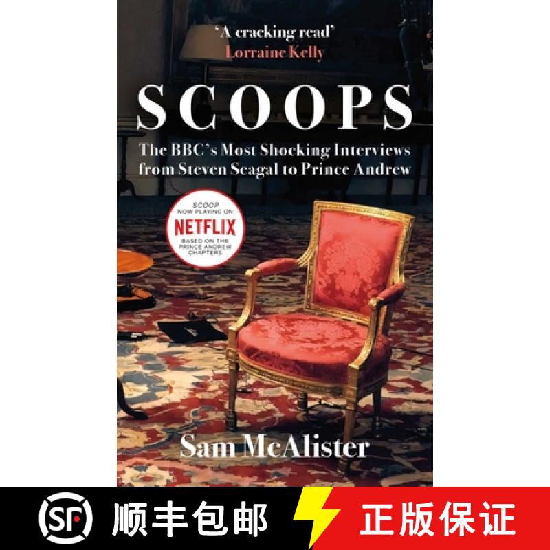 【4周达】Scoops: The BBC's Most Shocking Interviews from Prince Andrew to Steven Seagal [9780861544400]