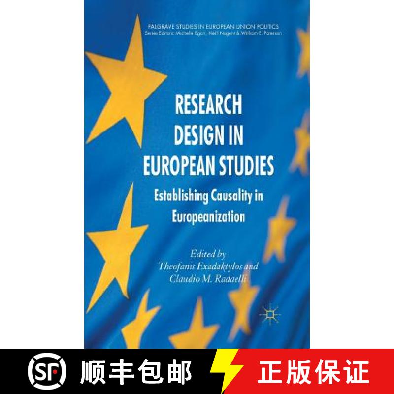 【3-4周达】Research Design in European Studies : Establishing Causality in Europeanization [9781349330485]