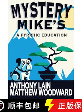 预订 Mystery Mike's: A Pyrrhic Education [9798990443426]