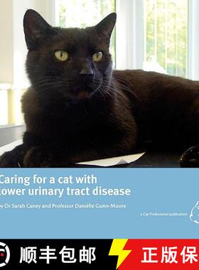 【3-4周达】Caring for a cat with lower urinary tract disease [9780955691331]