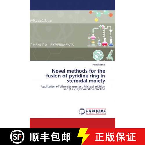 预订 Novel methods for the fusion of pyridine ring in steroidal moiety [9786139580798]