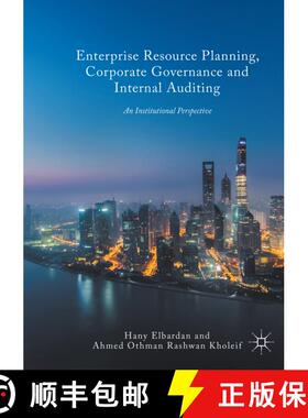 【3-4周达】Enterprise Resource Planning, Corporate Governance and Internal Auditing : An Institutiona... [9783319855394]