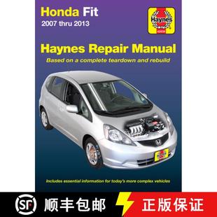 Repair 9781620921425 Honda Thru 2013 2007 4周达 Fit Manual Haynes