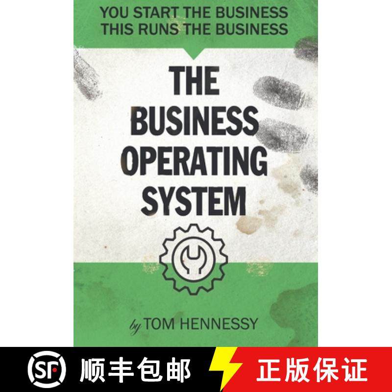 【3-4周达】The Business Operating System: You start the business. This runs the business [9798893428025]