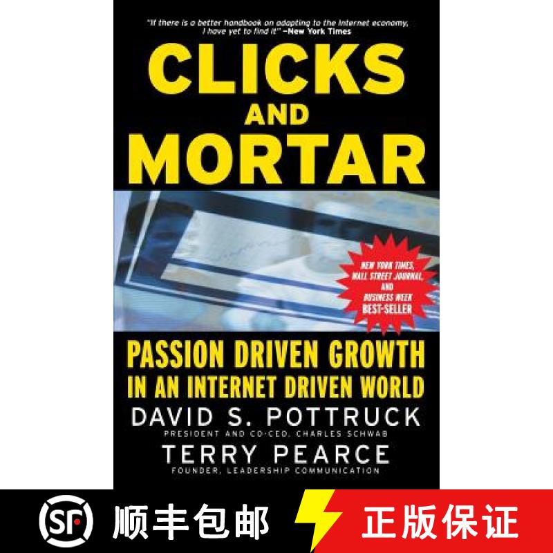【3-4周达】Clicks And Mortar: Passion-Driven Growth In An Internet-Driven World [Wiley经管] [9780787956882]
