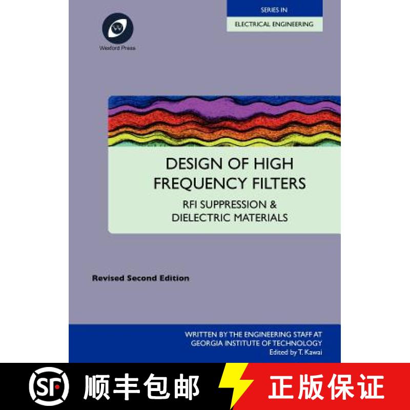 【3-4周达】Design of High Frequency Filters - RFI Suppression and Dielectric Materials [9781934939628]
