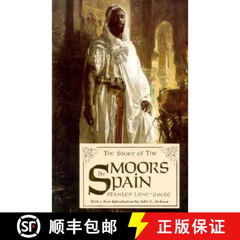【2-3周达】The Story of the Moors in Spain [9780933121195]