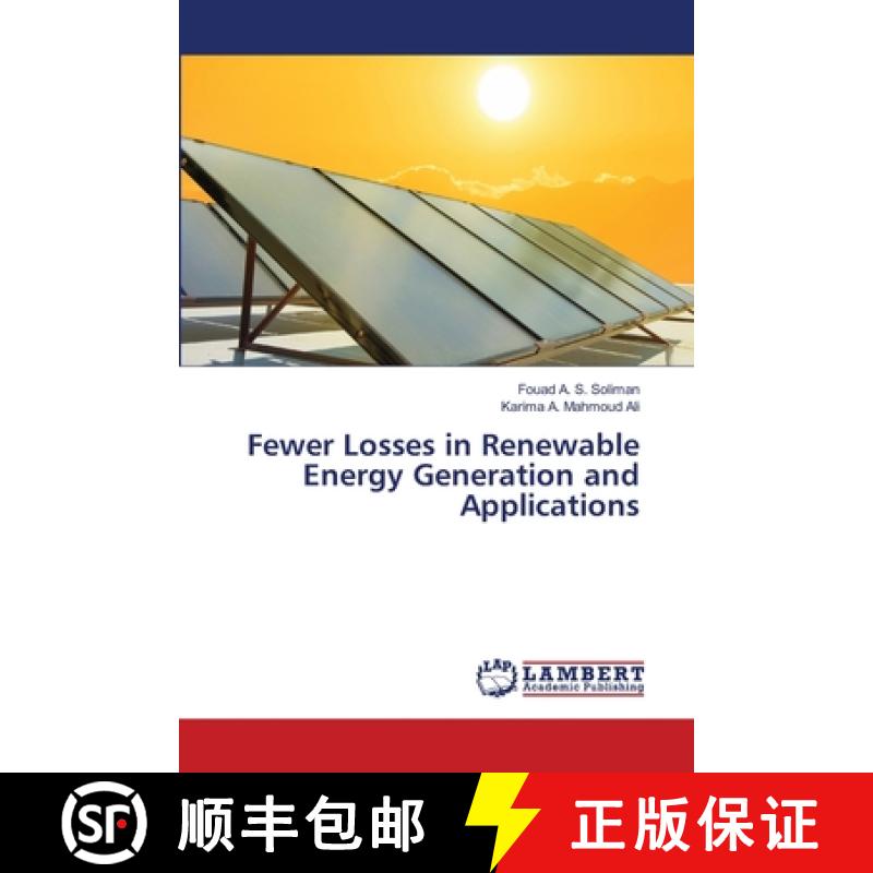 预订 Fewer Losses in Renewable Energy Generation and Applications [9786204980669]图片