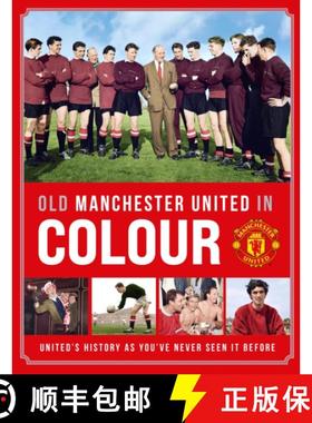 【3-4周达】Old Manchester United in Colour [9781914197680]