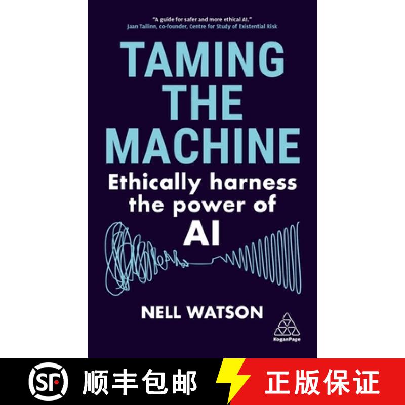 【3-4周达】Taming the Machine: Ethically Harness the Power of AI [9781398614345]