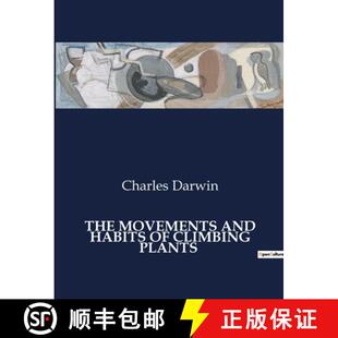 and Habits 9791041985531 The Plants Movements Climbing 预订