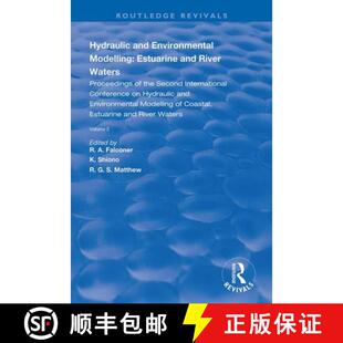 预订 Hydraulic and Environmental Modelling: Estuarine and River Waters: Proceedings of the Second Int... [9781138386143]