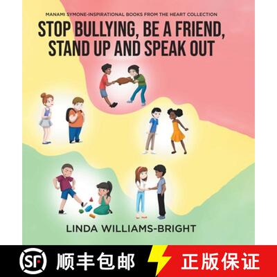 【3-4周达】Manami Symone - Inspirational Books from the Heart Collection: Stop Bullying, Be a Friend,... [9780228837626]